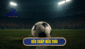 thumb - kèo chấp nửa trái